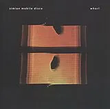 Simian Mobile Disco CD Whorl