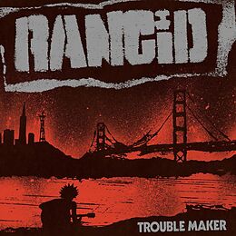 Rancid CD Trouble Maker