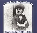 Hansard,Glen Vinyl Between Two Shores