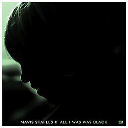 Mavis Staples CD If All I Was Was Black