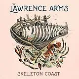 Lawrence Arms,The Vinyl Skeleton Coast