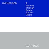 Various CD Hypnotised,A Journey Through Dutch Trance Music,