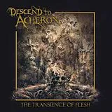 Descend To Acheron LP (analog) The Transience Of Flesh