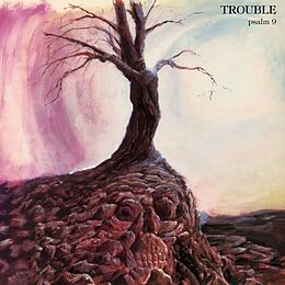 Trouble CD Psalm 9