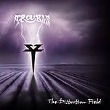 Trouble Vinyl The Distortion Field
