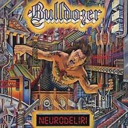 Bulldozer Vinyl Neurodeliri