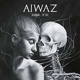 Aiwaz Vinyl Darrkh... It Is!