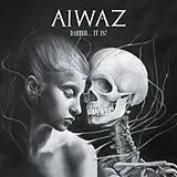 Aiwaz CD Darrkh... It Is!