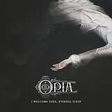 Opia Vinyl I Welcome Thee,Eternal Sleep