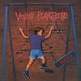 Violent Playground CD Thrashin Blues