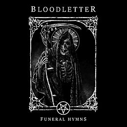 Bloodletter Vinyl Funeral Hymns