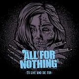 All For Nothing Vinyl To Live And Die For