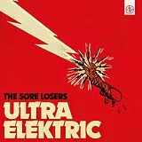 Sore Losers Vinyl Ultra Elektric
