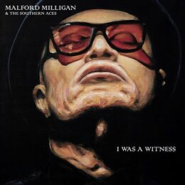 Malford Milligan Vinyl I Was A Witness