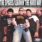 Spades Vinyl Learing The Hard Way...not To Fuck With The Spades