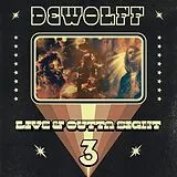 Dewolff Vinyl Live & Outta Sight 3