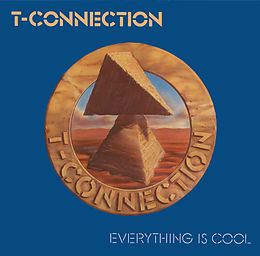 T-Connection CD Everything Is Cool