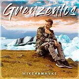 Mike van Hyke CD Hyke,Mike Van-grenzenlos