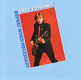 Dave Edmunds CD Repeat When Necessary