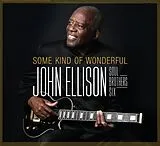 John Ellison CD Some Kind Of Wonderful
