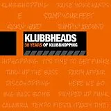 Klubbheads CD 30 Years Of Klubbhopping