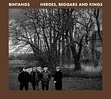 Bintangs CD Heroes,Beggars And Kings