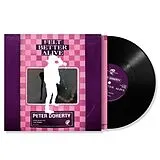 Doherty,Peter Vinyl Felt Better Alive