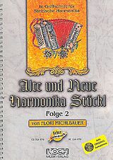  Notenblätter Alte und neue Harmonika Stückl Band 2