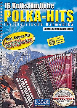  Notenblätter 16 volkstümliche Polka-Hits