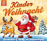 Divers CD Kinderweihnacht - Geschichten & Lieder zur Weihnachtszeit 3CD