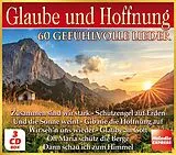 Divers CD Glaube und Hoffnung - 60 gefühlvolle Lieder 3CD