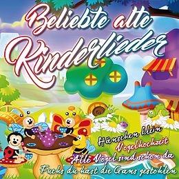 Various CD Beliebte Alte Kinderlieder