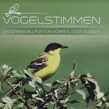 Various CD Vogelstimmen - Entspannung Für