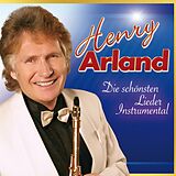 Henry Arland CD Die Schönsten Lieder - Instrumental