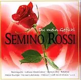 Semino Rossi CD Du Mein Gefühl