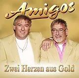 Amigos CD Zwei Herzen Aus Gold