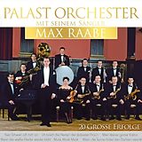 Max & Palast Orchester Raabe CD 20 Große Erfolge
