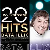 Bata Illic CD 20 Unvergessene Hits