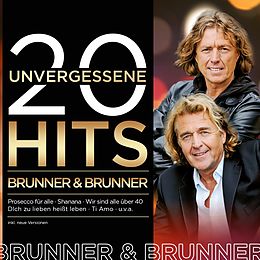 Brunner & Brunner CD 20 Unvergessene Hits