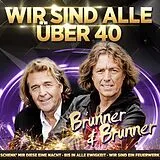 Brunner & Brunner CD Jahrtausendhits - Wir Sind Alle Über 40