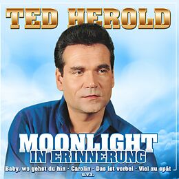 Ted Herold CD Moonlight - In Erinnerung