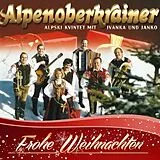 Alpenoberkrainer CD Alpenoberkrainer - Frohe Weihnachten - Schöne Weihnachtszeit CD
