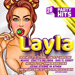 Various CD Layla - 20 Party Hits - Die größten Stimmungskracher CD