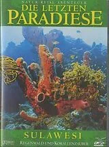 Die letzten Paradiese - Sulawesi - Regenwald und Korallenzauber DVD