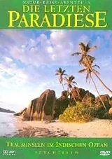 Die letzten Paradiese - Seychellen: Trauminseln im indischen Ozean DVD