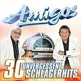 Amigos CD 30 Unvergessene Schlagerhits