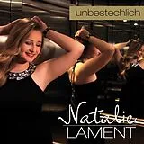 Natalie Lament CD Unbestechlich
