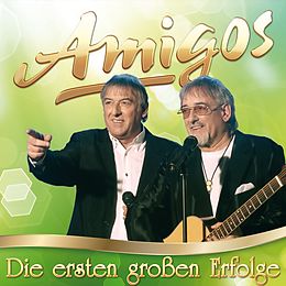 Amigos CD Die Ersten Großen Erfolge