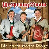Ursprung Buam CD Die Ersten Großen Erfolge