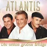 Atlantis CD Die Ersten Großen Erfolge